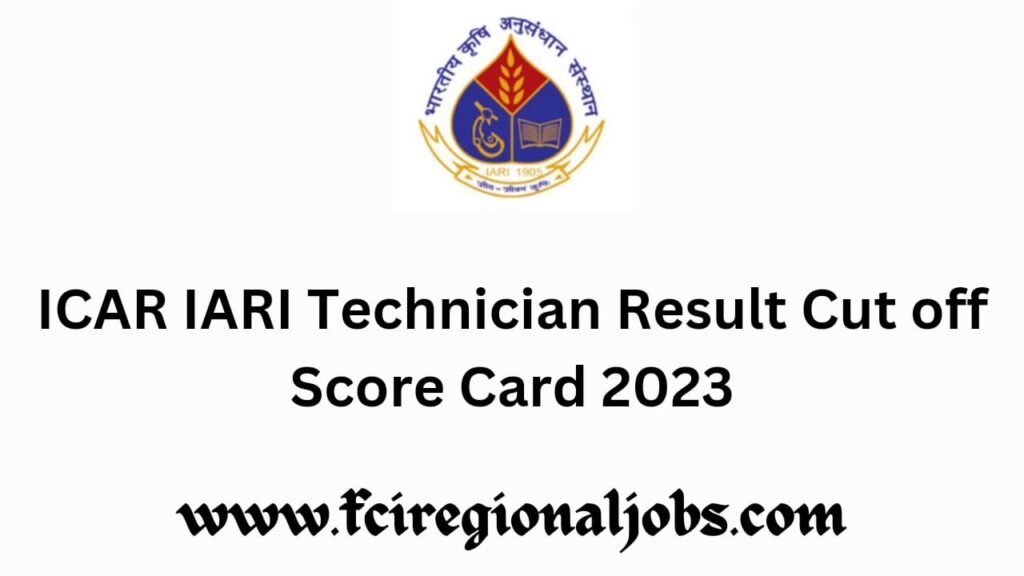 ICAR IARI Technician Result 2023