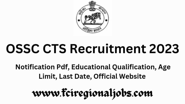 OSSC CTS Recruitment 2023