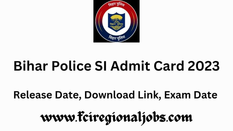 Bihar Police SI Admit Card 2023