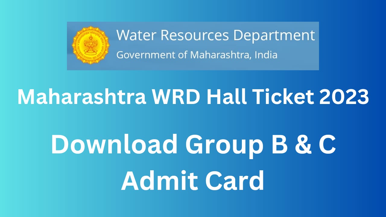 Maharashtra WRD Hall Ticket 2023