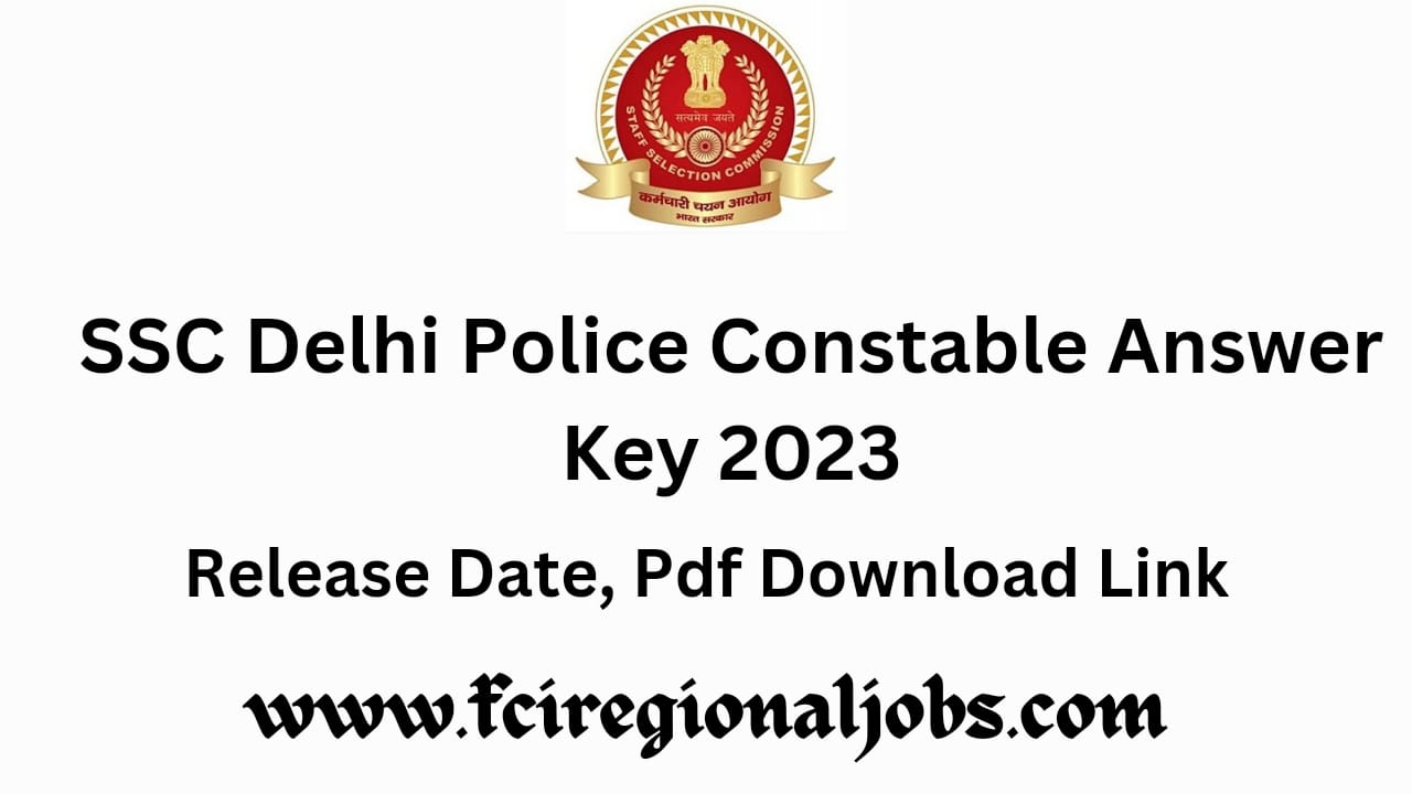 SSC Delhi Police Constable Answer Key 2023