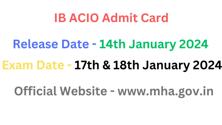 IB ACIO Admit Card 2024