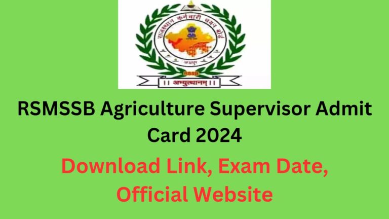 RSMSSB Agriculture Supervisor Admit Card 2024