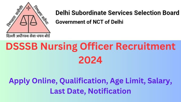 DSSSB Nursing Officer Recruitment 2024