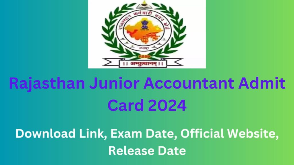 Rajasthan Junior Accountant Admit Card 2024