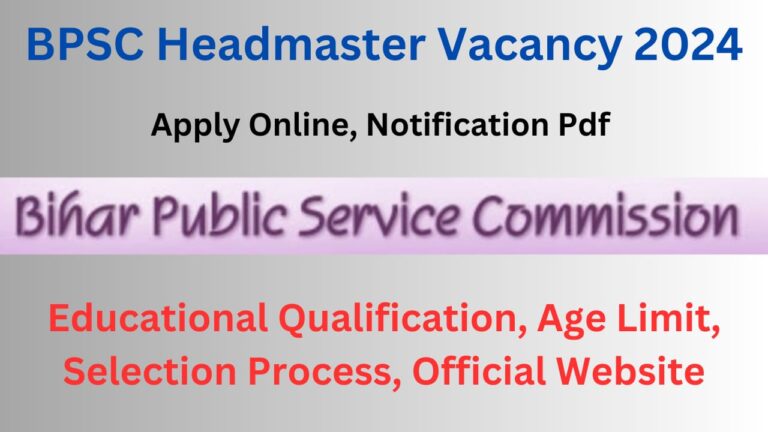 BPSC Headmaster Vacancy 2024