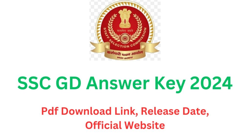 SSC GD Answer Key 2024