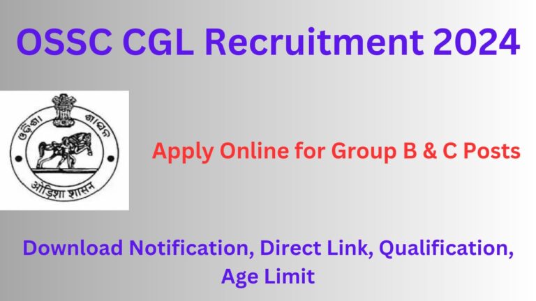 OSSC CGL Recruitment 2024